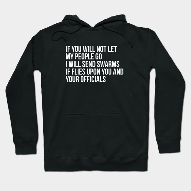 Let My People Go Hoodie by Red Wolf Rustics And Outfitters